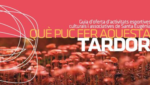 QUE PUC FER LA TARDOR 2022